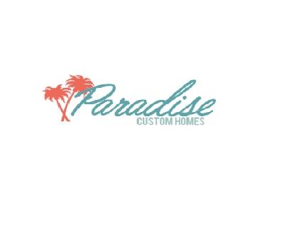 Paradise Custom Homes