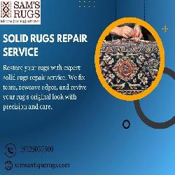 Solid Rugs Repair...