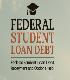 Federal Student Loan Debt