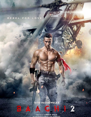 Baaghi 2 Movie - Show Timings