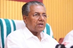 people dead in Kerala funds, Pinarayi Vijayan, 423 dead in kerala floods total loss more than annual plan outlay pinarayi vijayan, Kerala relief funds