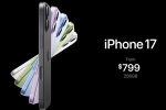 iPhone 17 launch sale, Apple iPhone 17, apple launches iphone 17 all over the globe, Apple iphone