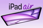 Apple OLED iPad Air colours, Apple OLED iPad Air variants, apple s oled ipad air to be launched in 2027, Colours Apple OLED iPad Air colours, Apple OLED iPad Air variants, apple s oled ipad air to be launched in 2027, Colours