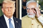 Donald Trump Vs Narendra Modi latest news, Donald Trump Vs Narendra Modi, donald trump s big u turn on narendra modi, Good relationship