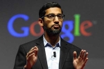 Sundar Pichai, Google CEO to testify, google ceo to testify before u s house in november, Internet giant
