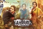 Vidya Balan, story, kahaani 2 hindi movie, Durga rani