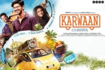 Karwaan Hindi, Mithila Palkar, karwaan hindi movie, Saansein video