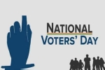 Election Commission of India, President on Voters Day, national voters day 2019, National voters day