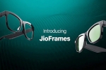 Jio Frames news, Reliance Jio, reliance jio launches jio frames, Reliance jio