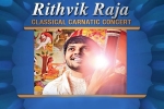 Rithvik Raja - Classical Carnatic Concert in Sri Balaji Temple of Great Lakes, Michigan Upcoming Events, rithvik raja classical carnatic concert, Balaji temple