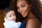 Williams, Grand Slam tournament, motherhood has intensified fire in the belly williams, Grand slam tournament