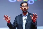 Sundar Pichai latest breaking, Sundar Pichai, sundar pichai on why google spends big on free meals for employees, Sundar pichai