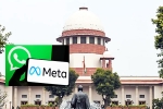 Supreme Court Warns Meta over WhatsApp Policy