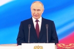 Vladimir Putin new updates, Vladimir Putin new updates, vladimir putin sworn in for fifth term in russia, New candidates Vladimir Putin new updates, Vladimir Putin new updates, vladimir putin sworn in for fifth term in russia, New candidates